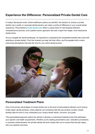 Experience the Difference Personalized Private Dental Care