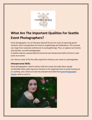 What Are The Important Qualities For Seattle Event Photographers