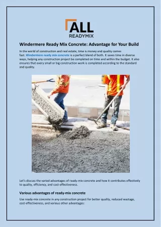 Windermere Ready Mix Concrete: Advantage for Your Build