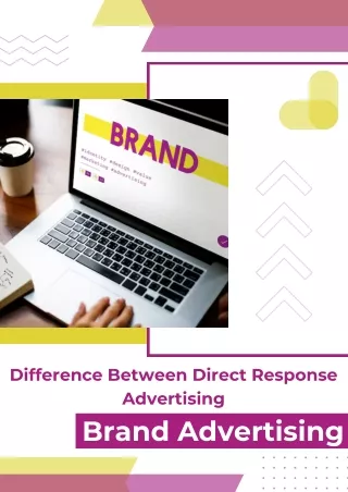 Difference Between Direct Response Advertising Brand Advertising