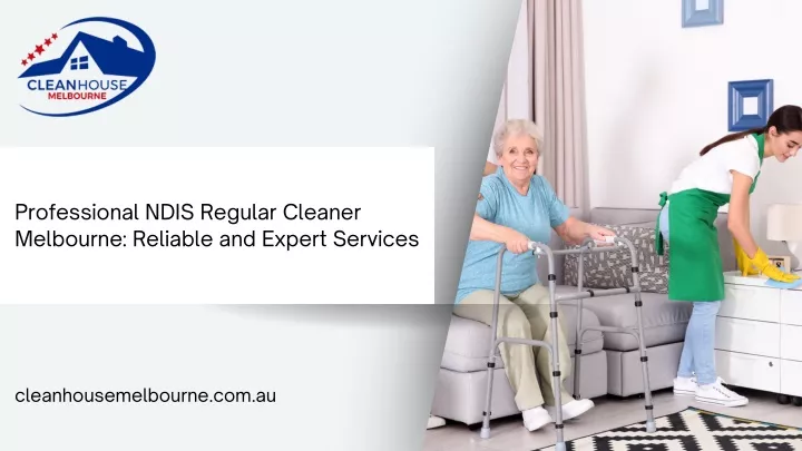 professional ndis regular cleaner melbourne