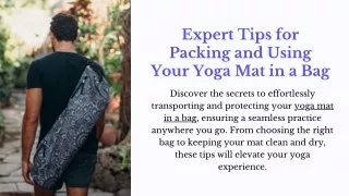 Expert Tips for Packing and Using Your Yoga Mat in a Bag