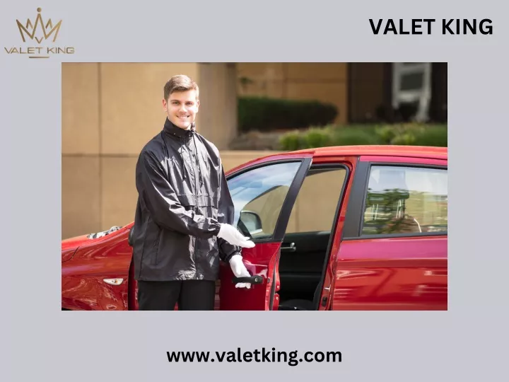 valet king