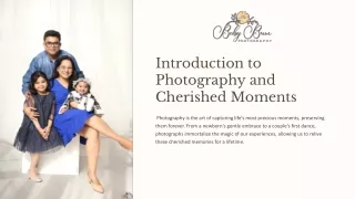 introduction to photography and cherished moments