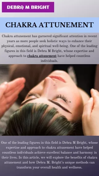 Explore the Benefits of Chakra Attunement by Debra M Bright