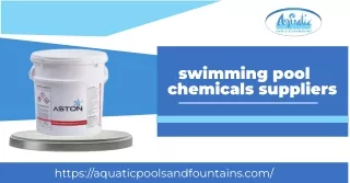 Top Swimming Pool Chemicals Suppliers - Aquatic Pools and Fountains LLP