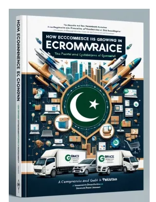 How Ecommerce is Growing in Pakistan - A Complete Book