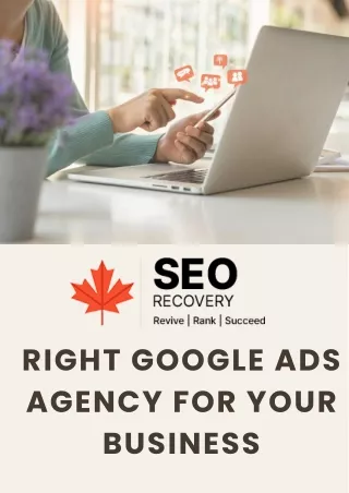 Right Google Ads Agency for Your Business
