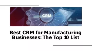 Best CRM for Manufacturing Businesses: The Top 10 List