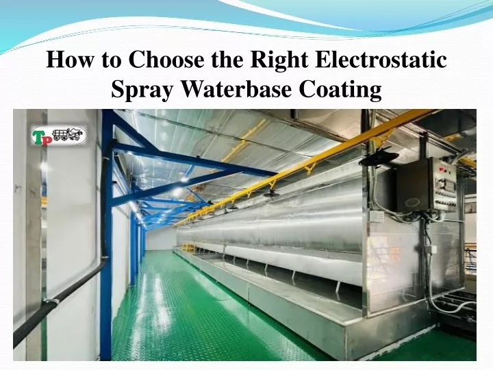 how to choose the right electrostatic spray