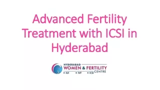 Advanced Fertility Treatment with ICSI in Hyderabad