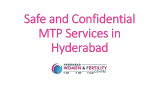 Safe and Confidential MTP Services in Hyderabad