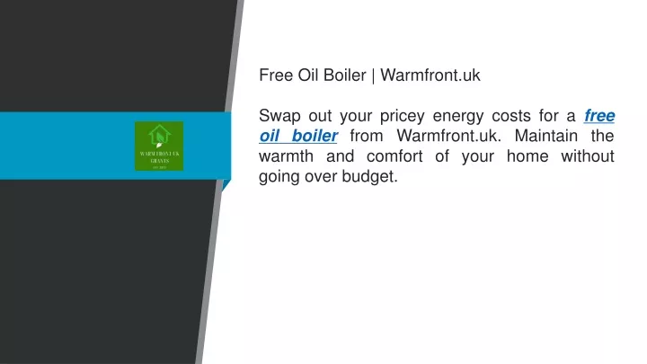 free oil boiler warmfront uk swap out your pricey