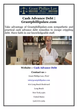 Cash Advance Debt  Grantphillipslaw.com