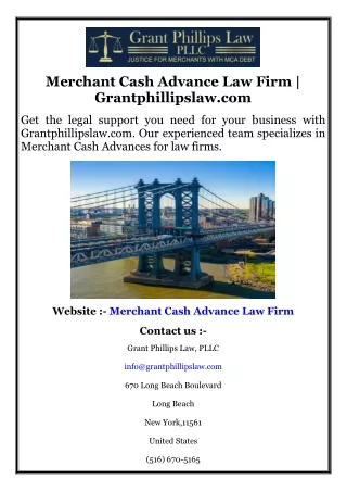 Merchant Cash Advance Law Firm  Grantphillipslaw.com