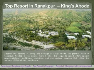 Top Resort in Ranakpur – King’s Abode