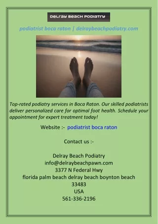 podiatrist boca raton  delraybeachpodiatry.com