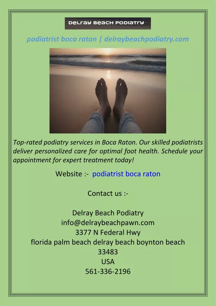 podiatrist boca raton delraybeachpodiatry com