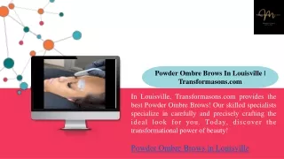 Powder Ombre Brows In Louisville Transformasons.com