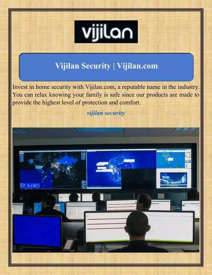 invest in home security with vijilan