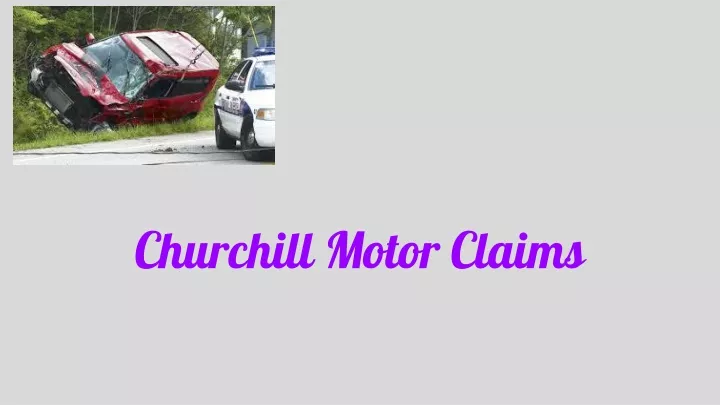 churchill motor claims