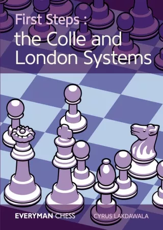 ❤read⚡ First Steps: The Colle and London Systems