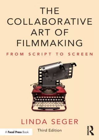 read_ The Collaborative Art of Filmmaking: From Script to Screen