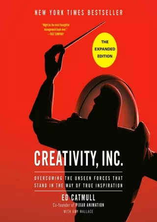 read❤ Creativity, Inc. (The Expanded Edition): Overcoming the Unseen Forces That