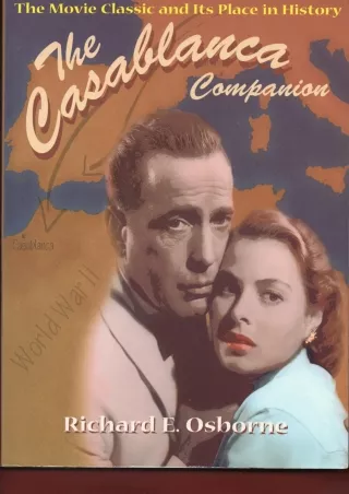 ✔pdf⚡  Casablanca Companion: The Movie Classic and Its Place in History