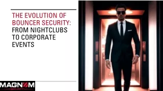 The Evolution of Bouncer Security: From Nightclubs to Corporate Events