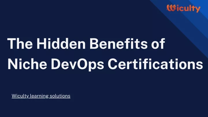 the hidden benefits of niche devops certifications