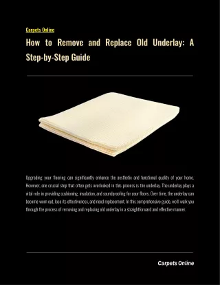 How to Remove and Replace Old Underlay_ A Step-by-Step Guide (1)