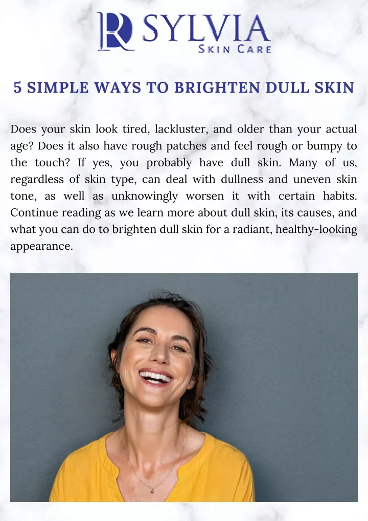 5 simple ways to brighten dull skin