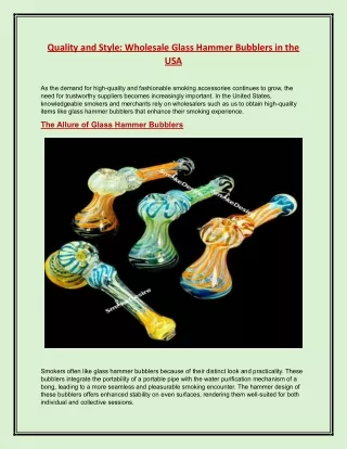 Quality and Style Wholesale Glass Hammer Bubblers in the USA