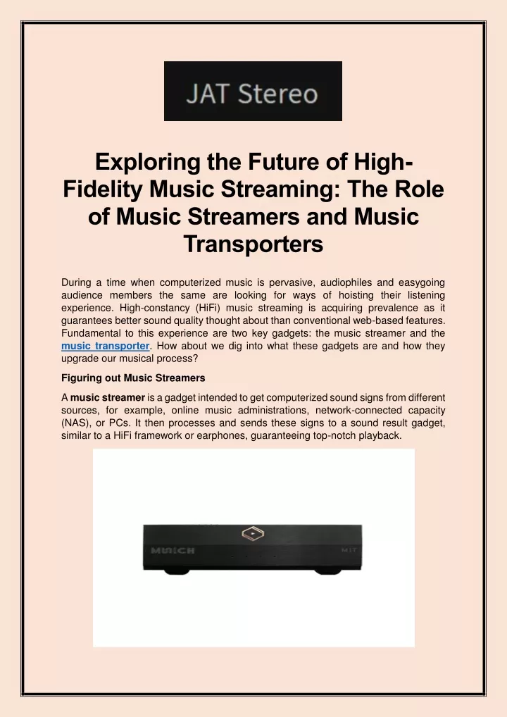 exploring the future of high fidelity music