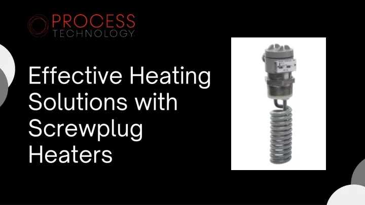 effective heating solutions with screwplug heaters