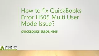 how to fix quickbooks error h505 multi user mode issue