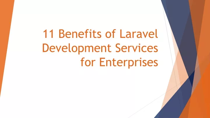 11 benefits of laravel development services