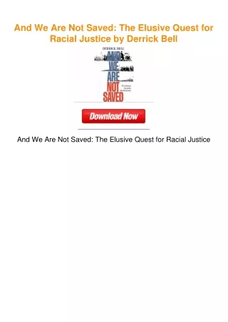 and we are not saved the elusive quest for racial