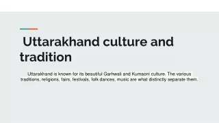 741818205-uttarakhand-culture-and-tradition-240613064829-9bb354e6