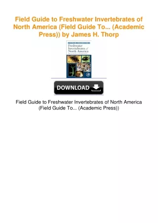 Field Guide to Freshwater Invertebrates of North America (Field Guide