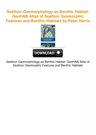 Seafloor Geomorphology as Benthic Habitat: GeoHAB Atlas of Seafloor