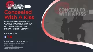 Concealed With A Kiss