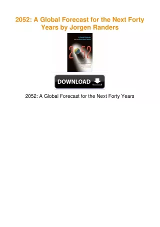 2052: A Global Forecast for the Next Forty Years by Jorgen Randers