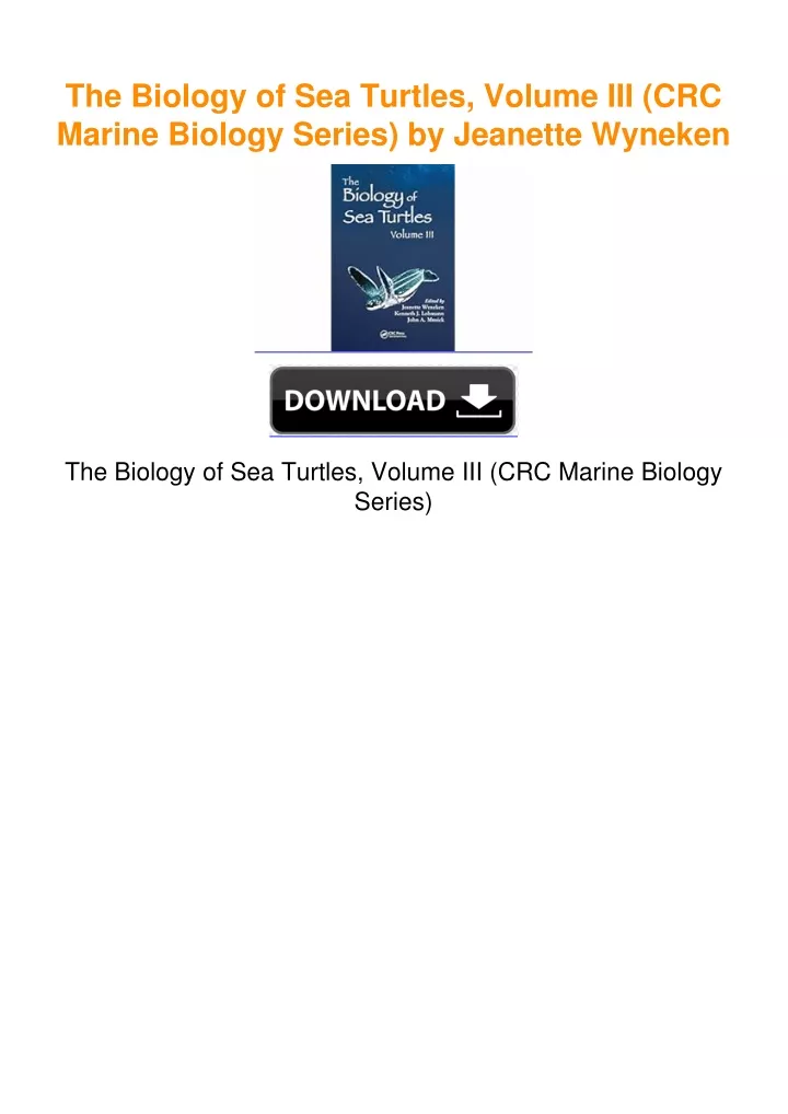 PPT - The Biology of Sea Turtles, Volume III (CRC Marine Biology Series ...