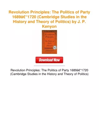 Revolution Principles: The Politics of Party 1689â€“1720 (Cambridge