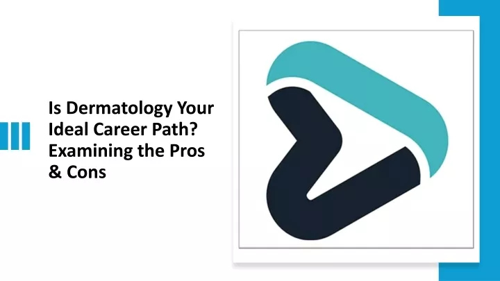 is dermatology your ideal career path examining