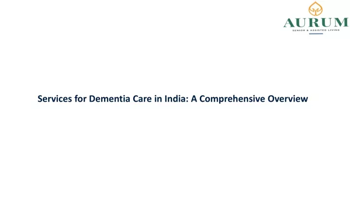 services for dementia care in india