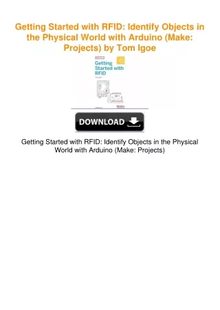 Getting Started with RFID: Identify Objects in the Physical World with