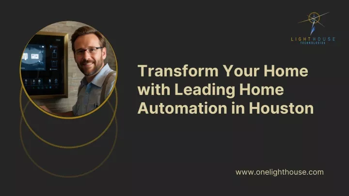 transform your home with leading home automation